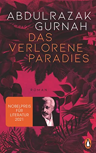 Test: Das verlorene Paradies: Roman. Nobelpreis für Literatur 2021