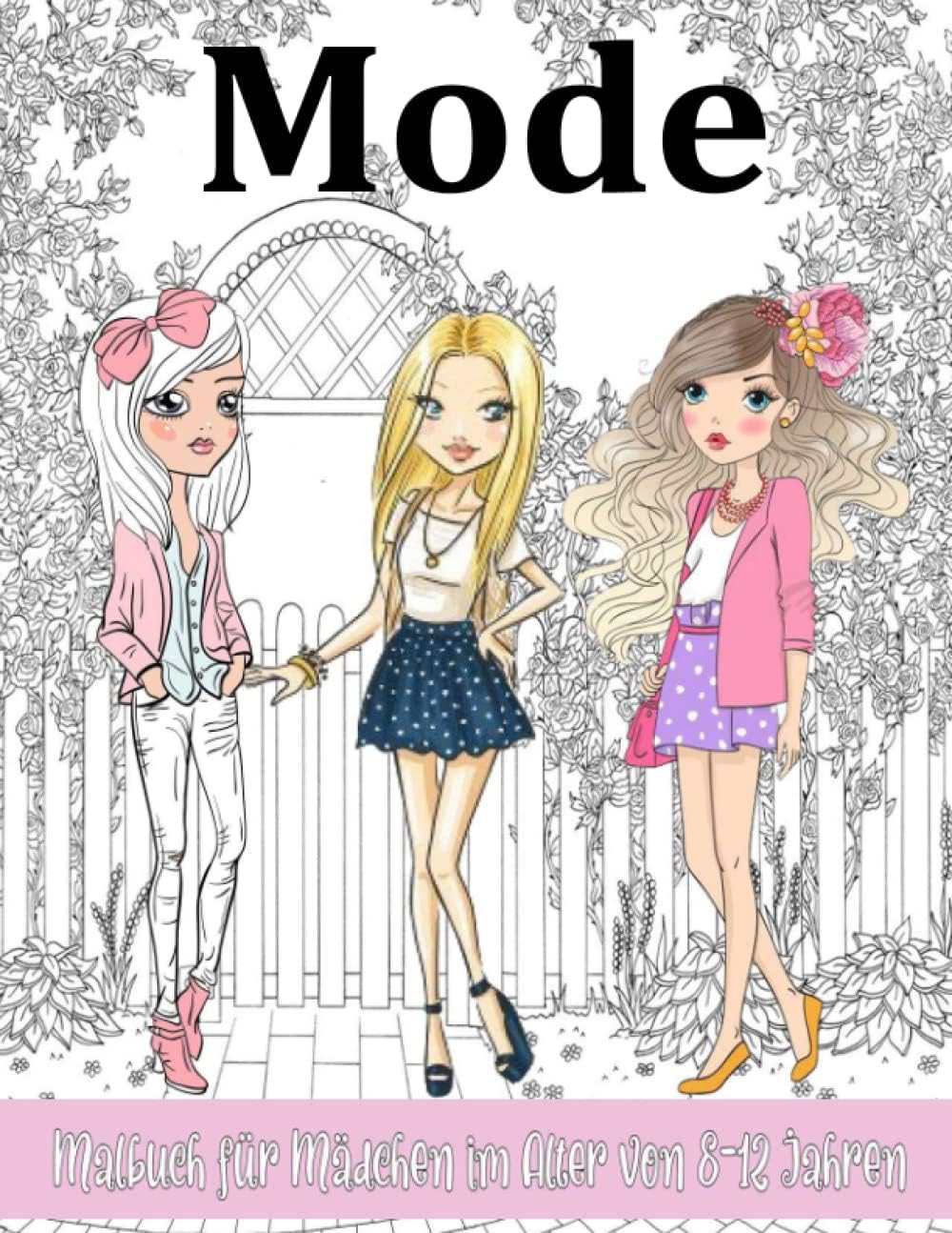 Test: Mode-Malbuch für Mädchen im Alter von 8-12 Jahren: Malbuch für Mädchen und Kinder / Tolles Geschenk für Mädchen / Fabelhafter Modestil und Schönheit, … / Mode-Malseite / 8,5 x 11, Großdruck