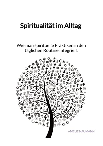 Test: Spiritualität im Alltag – Wie man spirituelle Praktiken in den täglichen Routine integriert