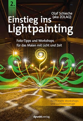 Test: Einstieg ins Lightpainting: Foto-Tipps und Workshops für das Malen mit Licht und Zeit